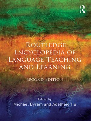 cover image of Routledge Encyclopedia of Language Teaching and Learning